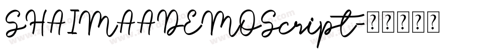 SHAIMAADEMOScript字体转换