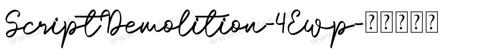ScriptDemolition-4Ewp字体转换
