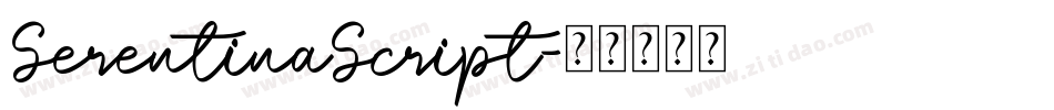 SerentinaScript字体转换