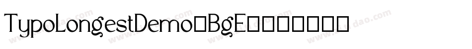 TypoLongestDemo-BgE8字体转换