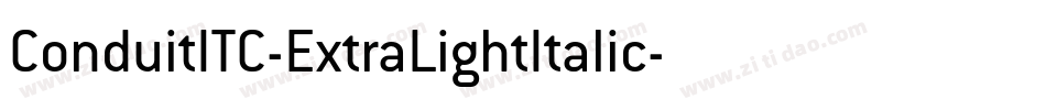 ConduitITC-ExtraLightItalic字体转换