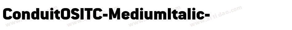 ConduitOSITC-MediumItalic字体转换