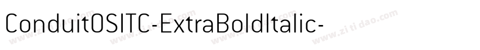 ConduitOSITC-ExtraBoldItalic字体转换