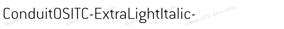 ConduitOSITC-ExtraLightItalic字体转换