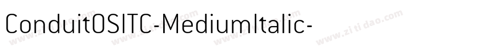 ConduitOSITC-MediumItalic字体转换