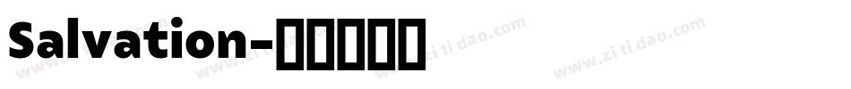 Salvation字体转换