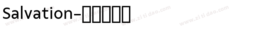Salvation字体转换