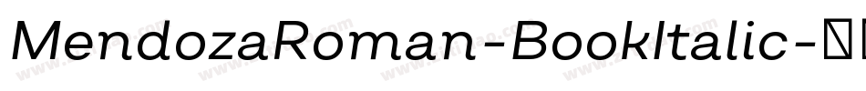 MendozaRoman-BookItalic字体转换