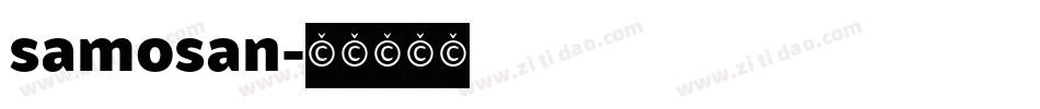 samosan字体转换