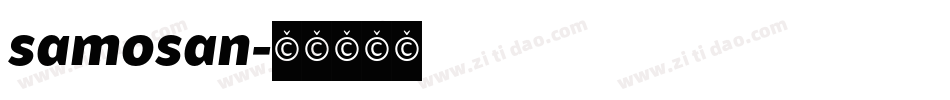 samosan字体转换