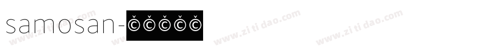 samosan字体转换