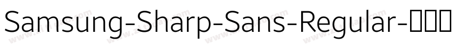 Samsung-Sharp-Sans-Regular字体转换
