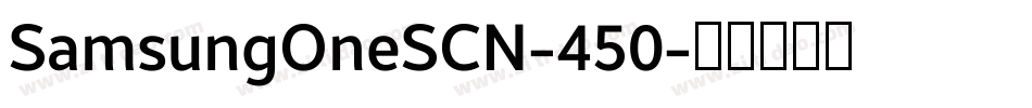 SamsungOneSCN-450字体转换