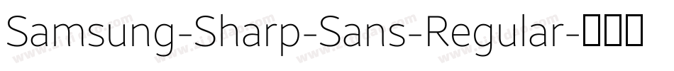Samsung-Sharp-Sans-Regular字体转换