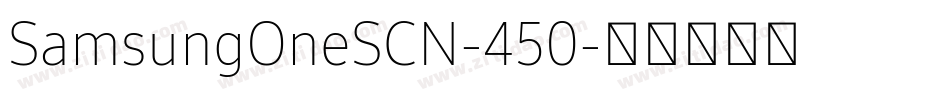 SamsungOneSCN-450字体转换