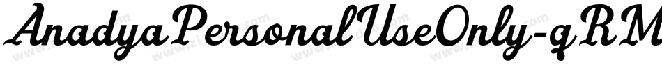 AnadyaPersonalUseOnly-qRM0字体转换