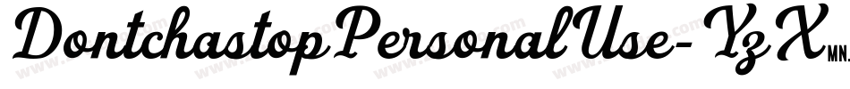 DontchastopPersonalUse-YzX0y字体转换