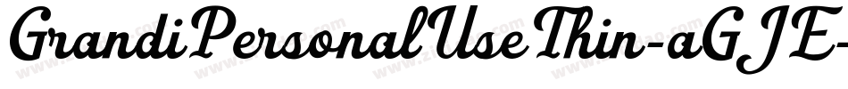 GrandiPersonalUseThin-aGJE字体转换