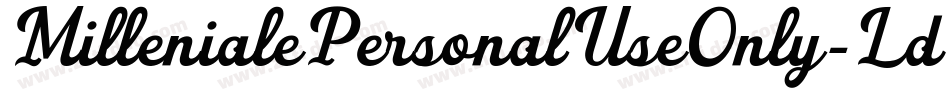 MillenialePersonalUseOnly-LdYG字体转换 MillenialePersonalUseOnly-LdYG字体转换