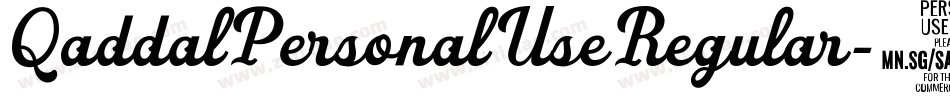 QaddalPersonalUseRegular-4J34字体转换