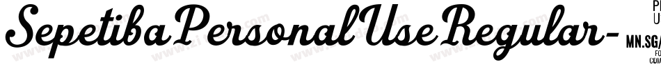 SepetibaPersonalUseRegular-1pDL字体转换 SepetibaPersonalUseRegular-1pDL字体转换