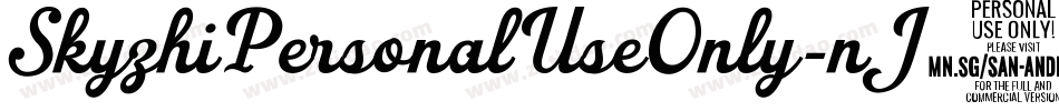 SkyzhiPersonalUseOnly-nJ14字体转换 SkyzhiPersonalUseOnly-nJ14字体转换