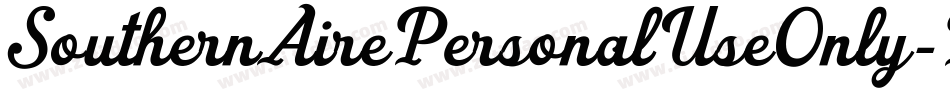 SouthernAirePersonalUseOnly-Ky9A字体转换
