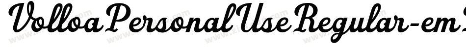 VolloaPersonalUseRegular-emLp字体转换