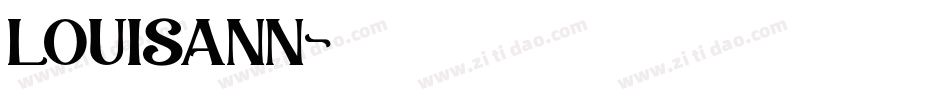 LOUISANN字体转换