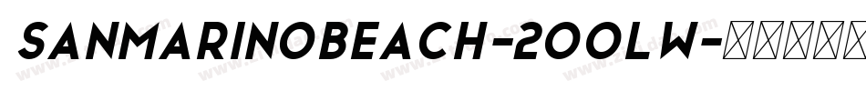 SanMarinoBeach-2OOLW字体转换
