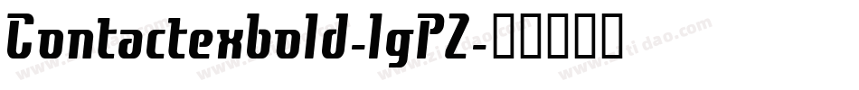 Contactexbold-lgPZ字体转换