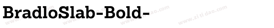 BradloSlab-Bold字体转换