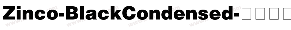 Zinco-BlackCondensed字体转换