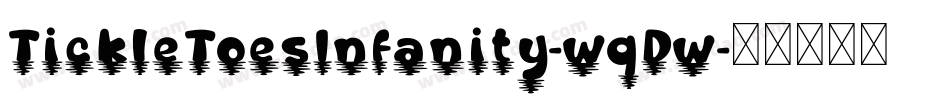 TickleToesInfanity-wqDw字体转换