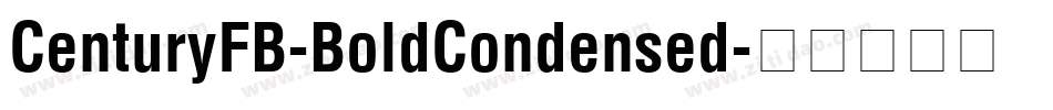 CenturyFB-BoldCondensed字体转换