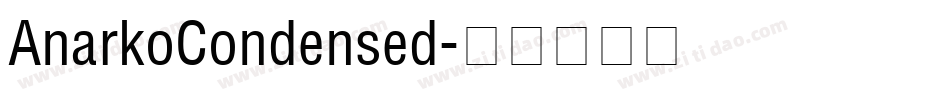 AnarkoCondensed字体转换