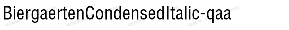 BiergaertenCondensedItalic-qaar字体转换