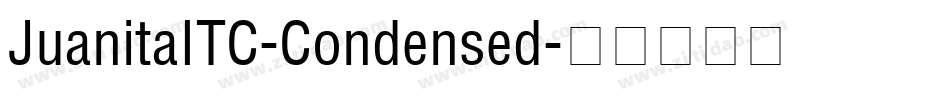 JuanitaITC-Condensed字体转换