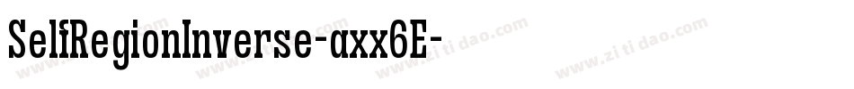 SelfRegionInverse-axx6E字体转换