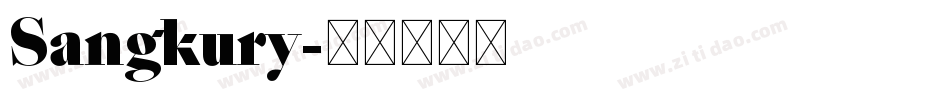 Sangkury字体转换