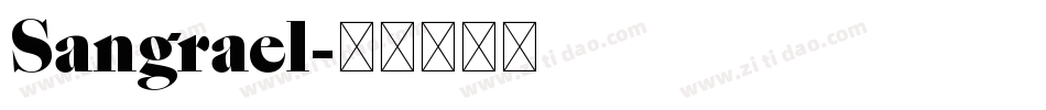 Sangrael字体转换