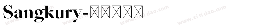 Sangkury字体转换