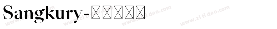 Sangkury字体转换