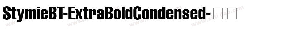 StymieBT-ExtraBoldCondensed字体转换