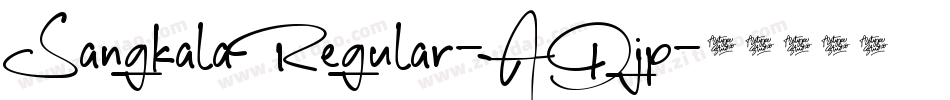 SangkalaRegular-ADjp字体转换