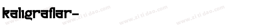 kaligraflar字体转换