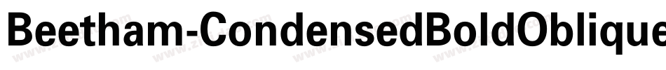 Beetham-CondensedBoldOblique字体转换