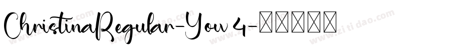 ChristinaRegular-Yow4字体转换