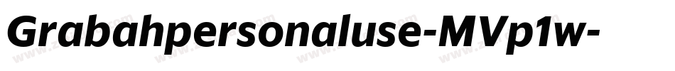Grabahpersonaluse-MVp1w字体转换