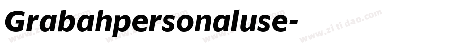 Grabahpersonaluse字体转换